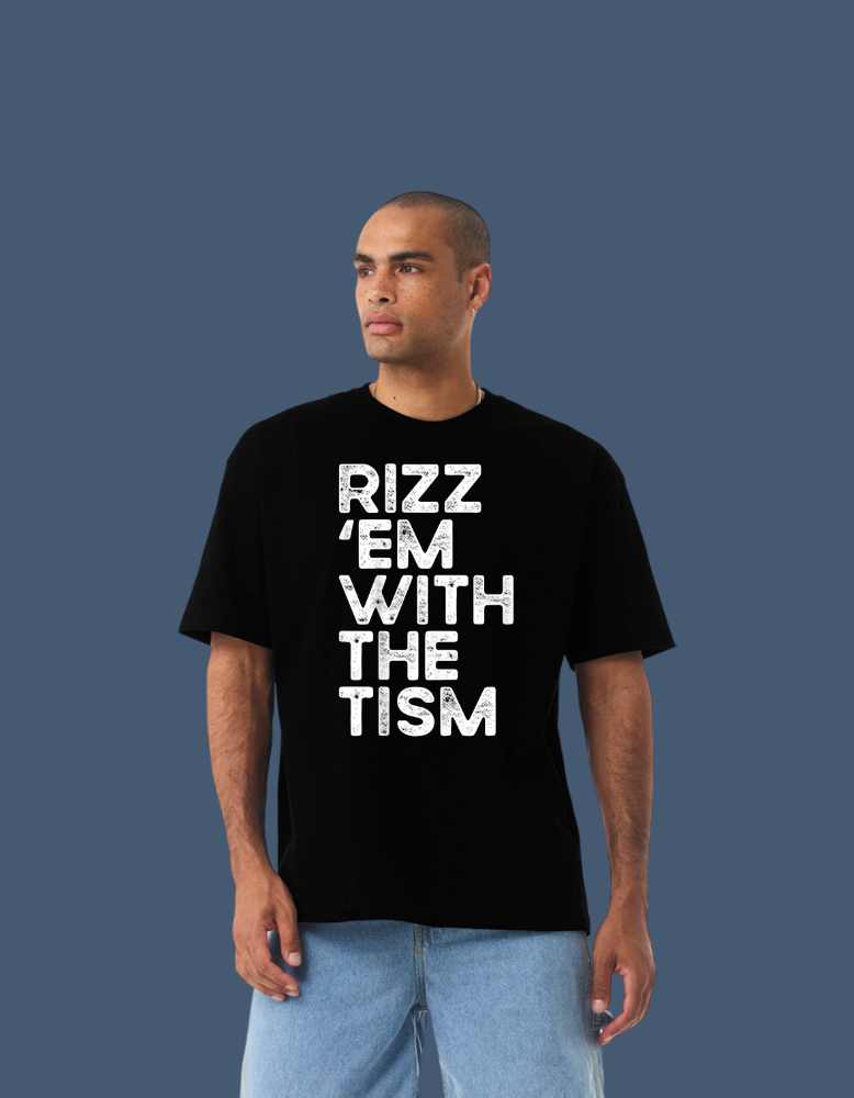“Rizz ’Em With The Tism”