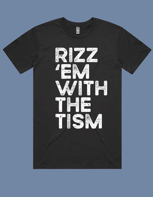 “Rizz ’Em With The Tism”